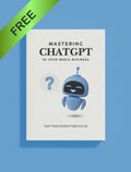 Mastering ChatGPT: For your Media Business